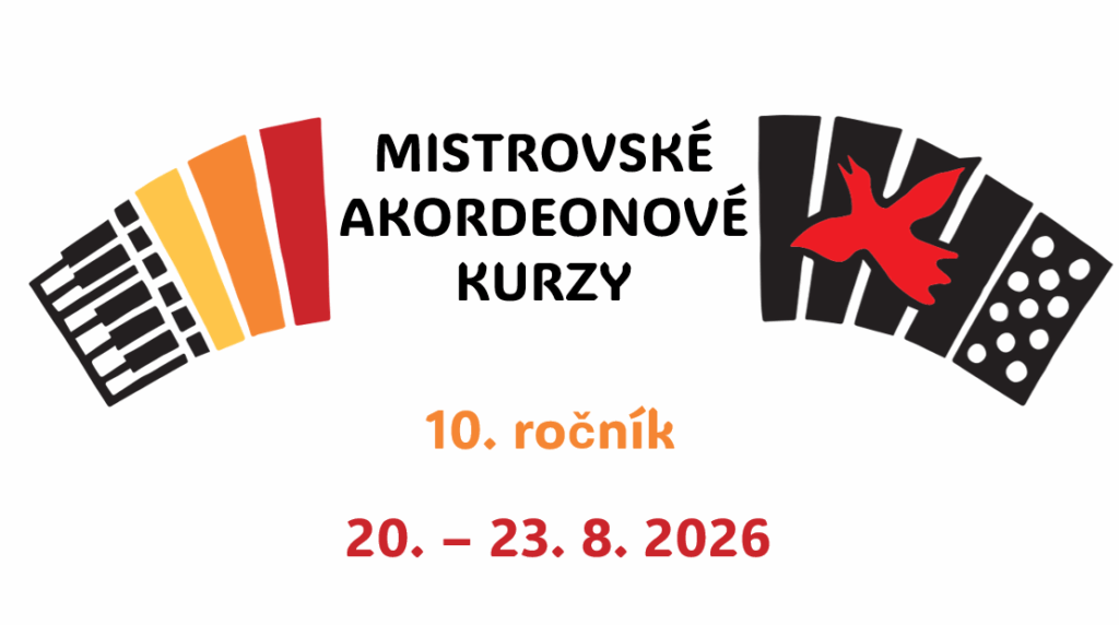 Upoutávka na Mistrovské akordeonové kurzy - 10. ročník (20. - 23. 8. 2026)